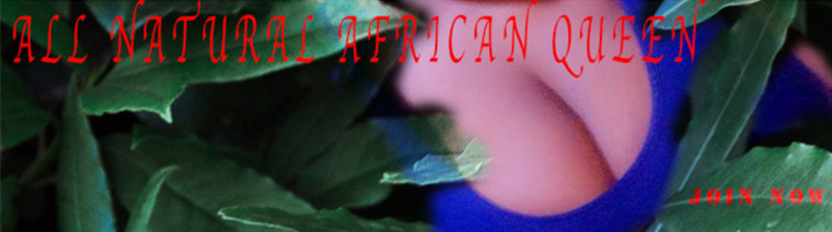 All Natural African Queen banner image