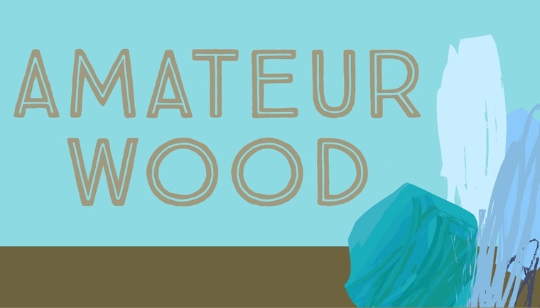 Amateur Wood cover image