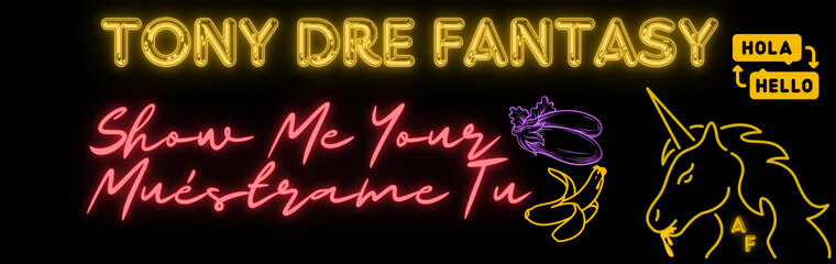 Tony Dre Fantasy banner image