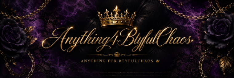 Anything4BtyfulChaos banner image