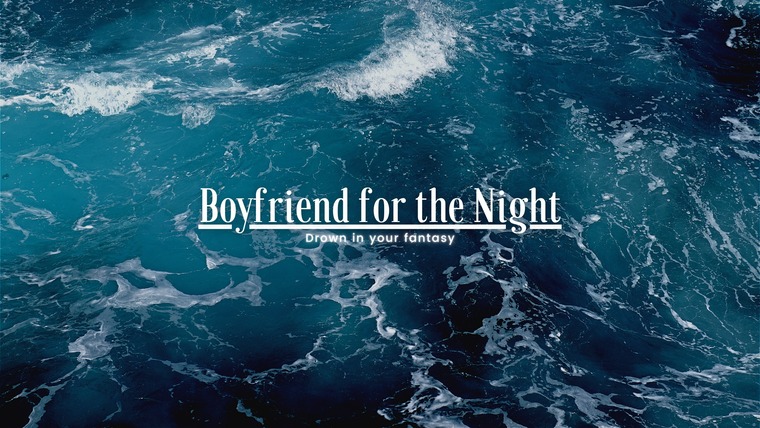 boyfriend for the night π§πΌββοΈ banner image