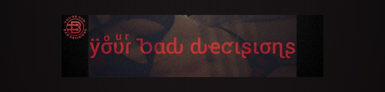 bad decisions cover image