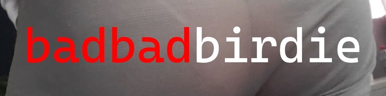 badbadbirdie banner image