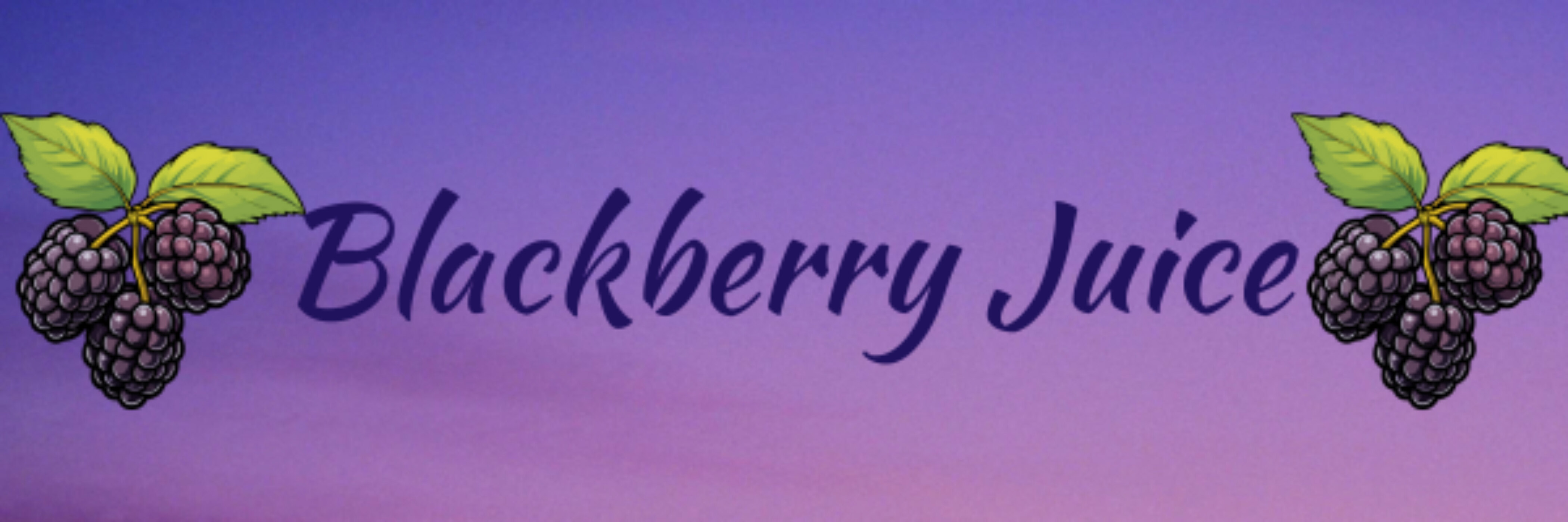 Blackberry Juice banner image