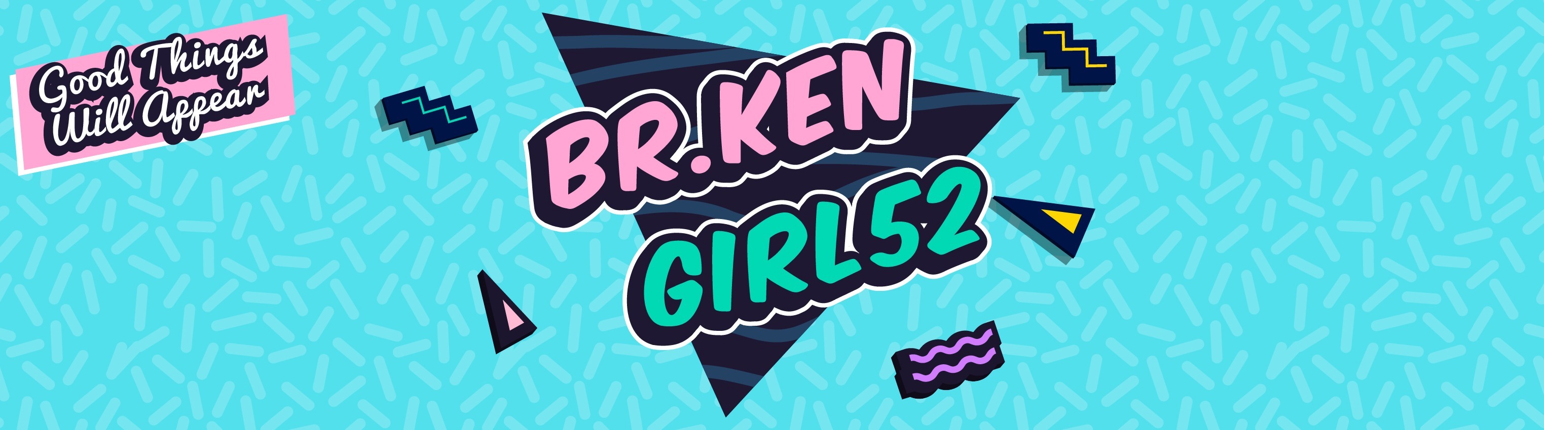 Br.ken.Girl52 banner image