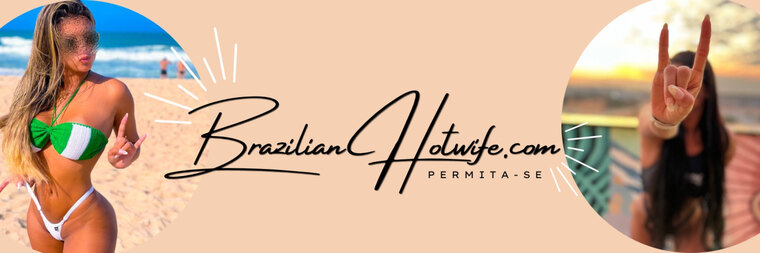 BRAZILIAN HOTWIFE banner image