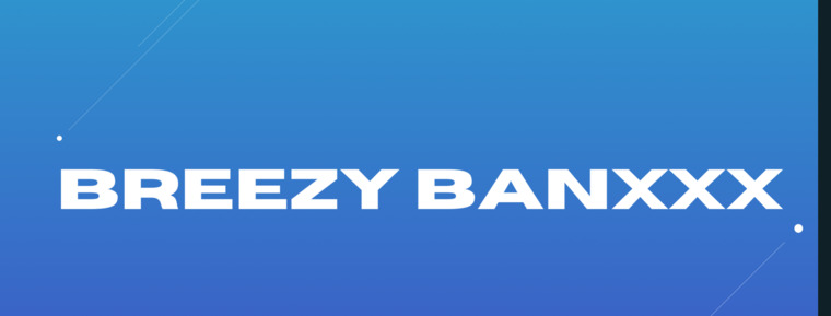 BreezyBanXXX cover image