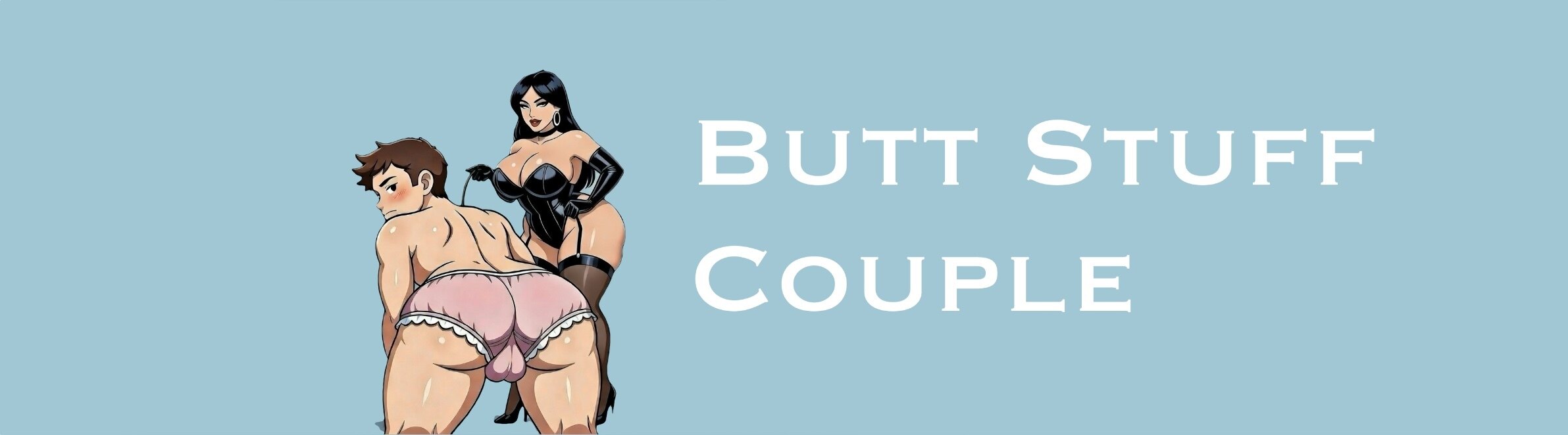We Like To Do Butt Stuff Free Page banner image
