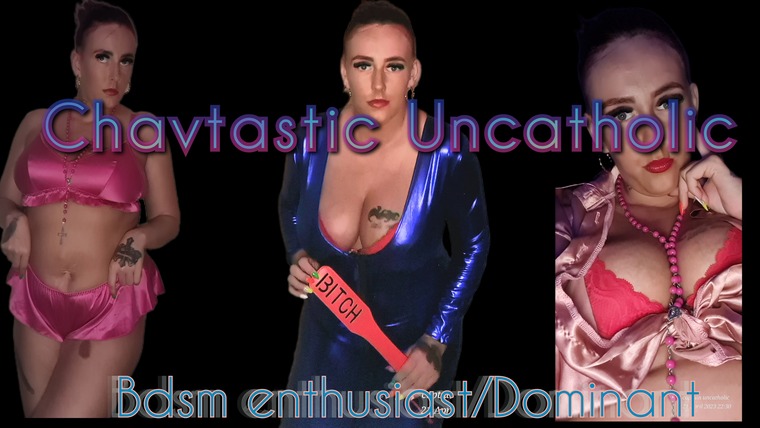 Chavtastic Uncatholic cover image