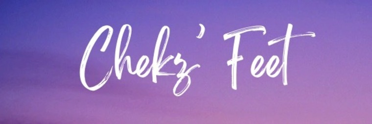 Chekz Feet 🦶 banner image