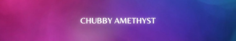 Hentai Chubby Amethyst banner image