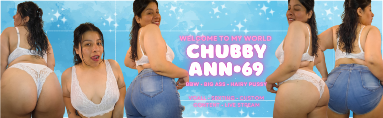 ChubbyAnn69🍑💦 cover image