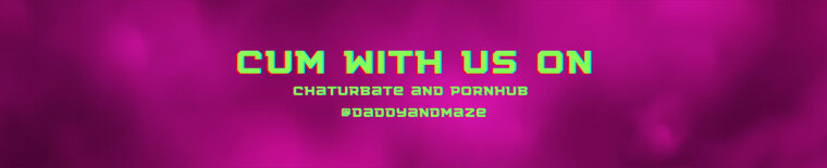 Daddy and Maze ๐๐๐ฆ banner image