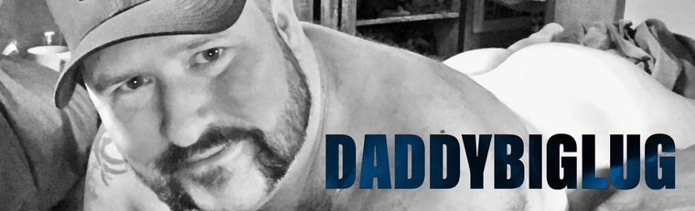 DaddyBigLug banner image