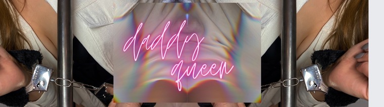 Daddy Queen πΈπΌ banner image