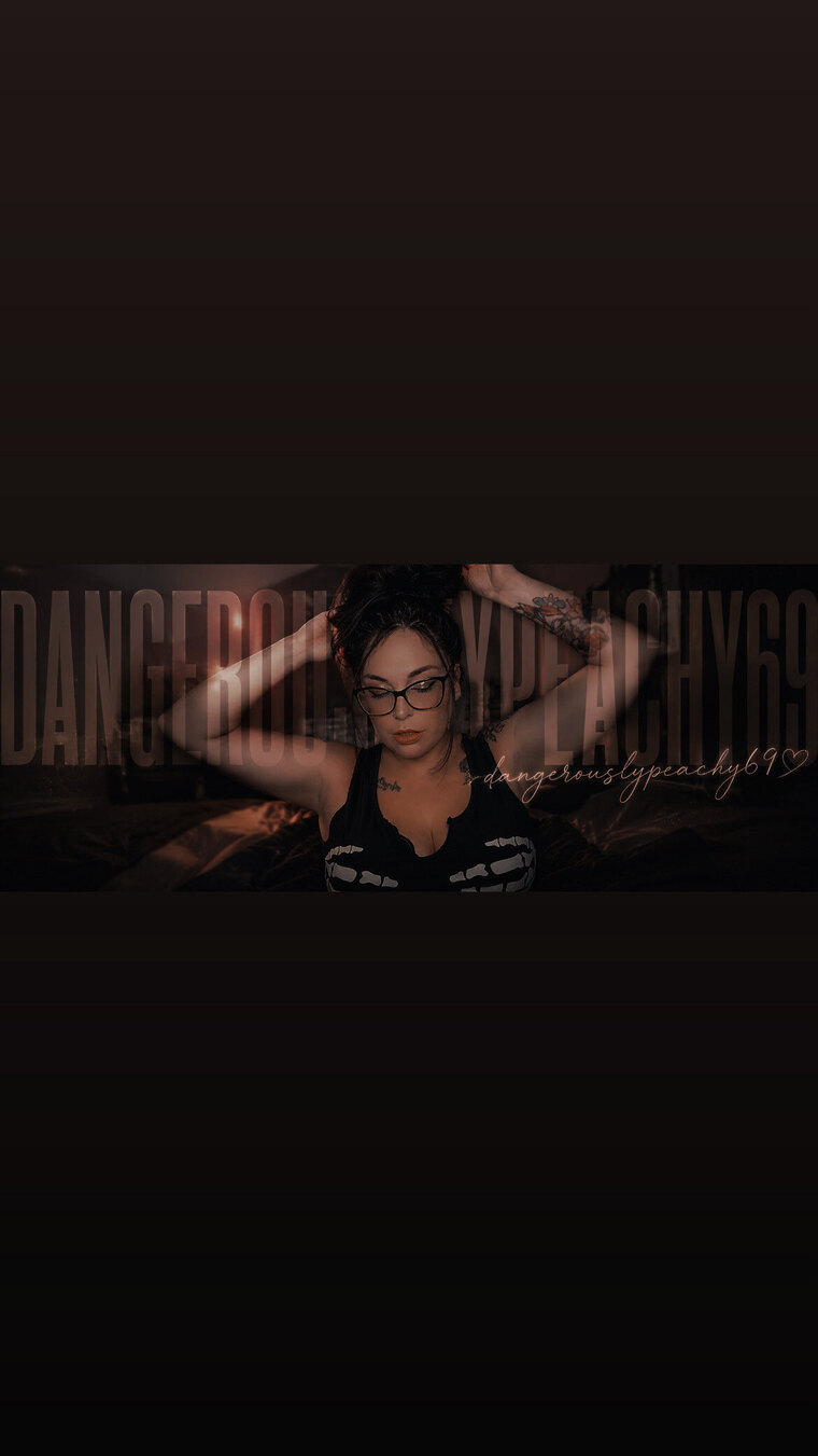 DangerouslyPeachy69(VIP) cover image