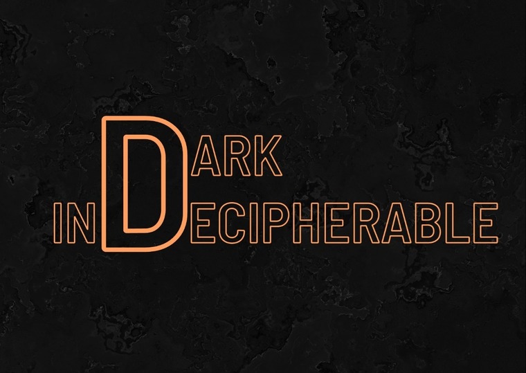 Dark Indecipherable cover image
