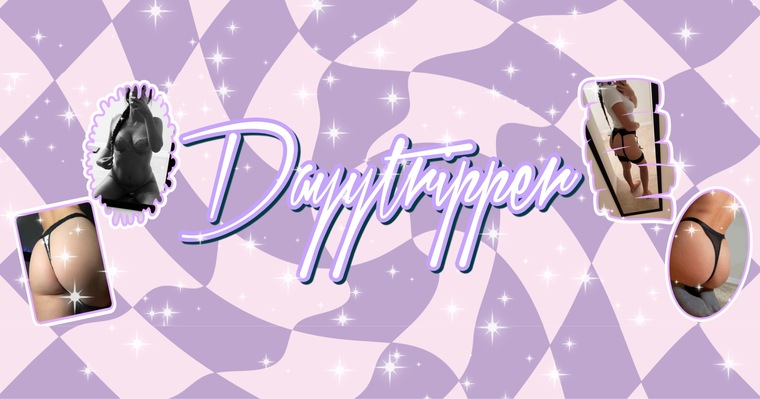 π Dayy_tripper22 π banner image