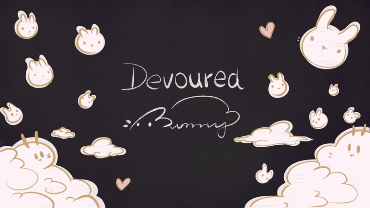 Devoured Bunny 🐰 cover image