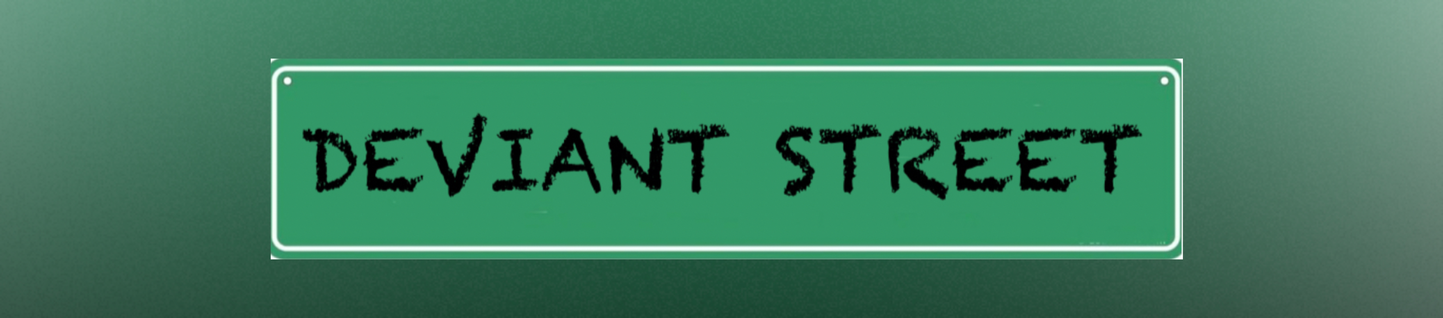 Deviant Street banner image