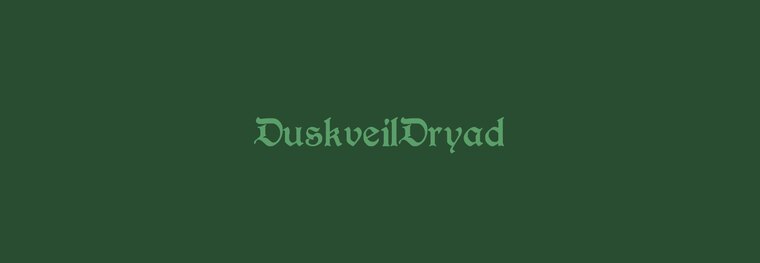 DuskveilDryad banner image