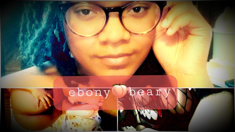 🍑Ebony🍑Beary🍑 cover image