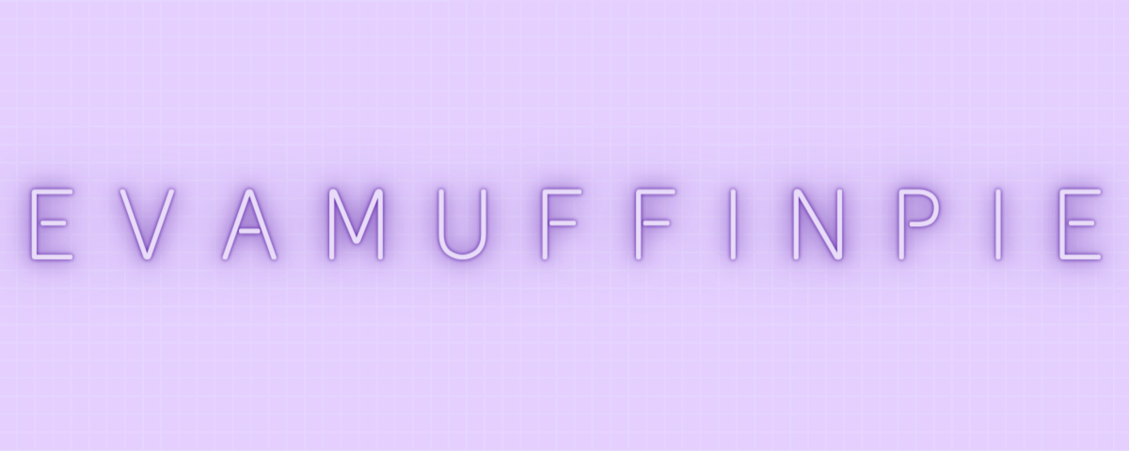 EvaMuffinPie banner image
