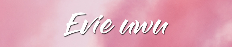 Evie uwu cover image