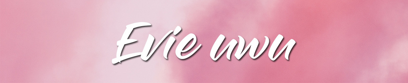 Evie uwu banner image