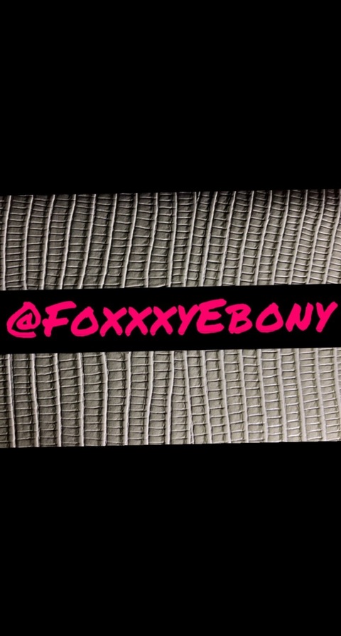 Foxxxy Ebony cover image