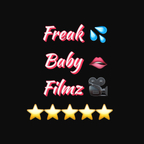 Freak Baby Filmz💦🫦⭐️🎥 avatar