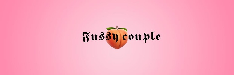 FussyCouple🍑 cover image