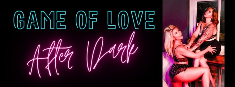Game of Love: After Dark banner image