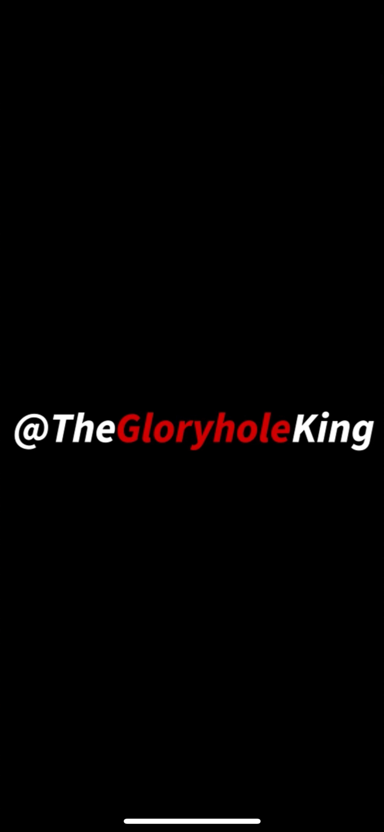 πThe Gloryhole King π banner image