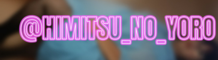Himitsu No Yoro banner image