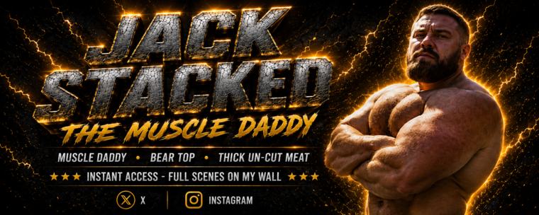 Jack Stacked - THE Muscle Daddy banner image