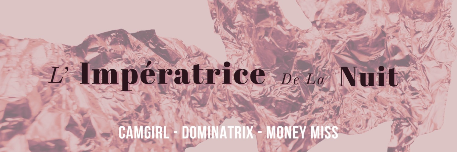 ♡ L'Impératrice de la Nuit banner image