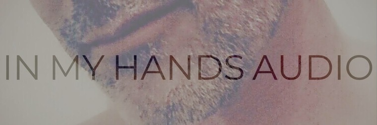 InMyHands Audio Erotica cover image