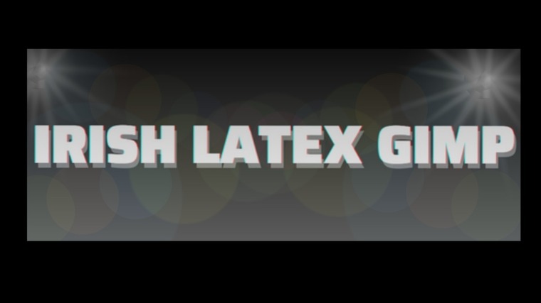 Irish_latex_gimp banner image
