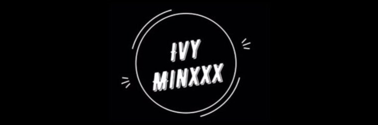 Ivy Minxxx banner image