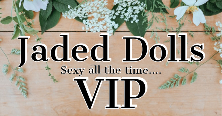 Jaded Dolls VIP cover image