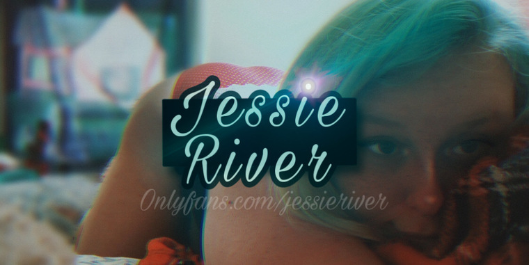 Jessie River ๐ฆ banner image