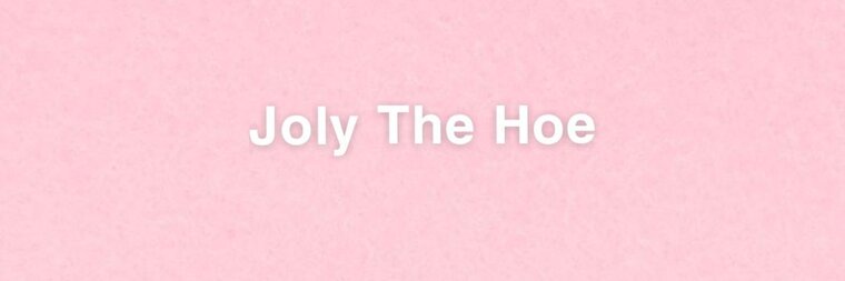 Joly The Hoe 🍑 cover image