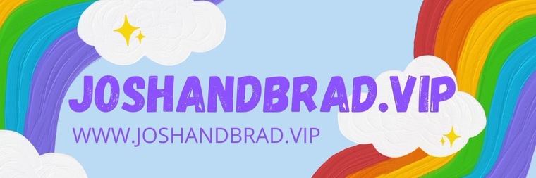 Josh & Brad ๐ banner image
