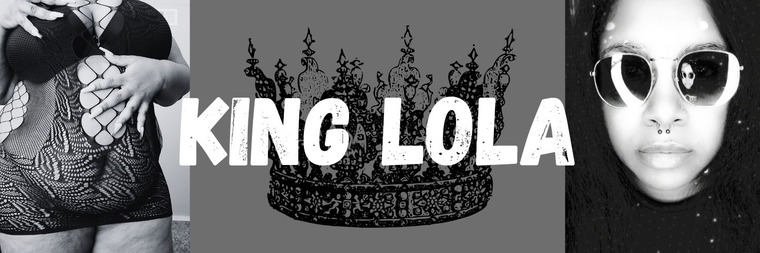๐ King Lola ๐ฐ banner image