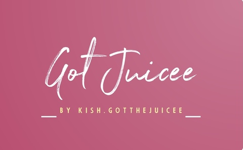 Kishh.gotthejuicee cover image
