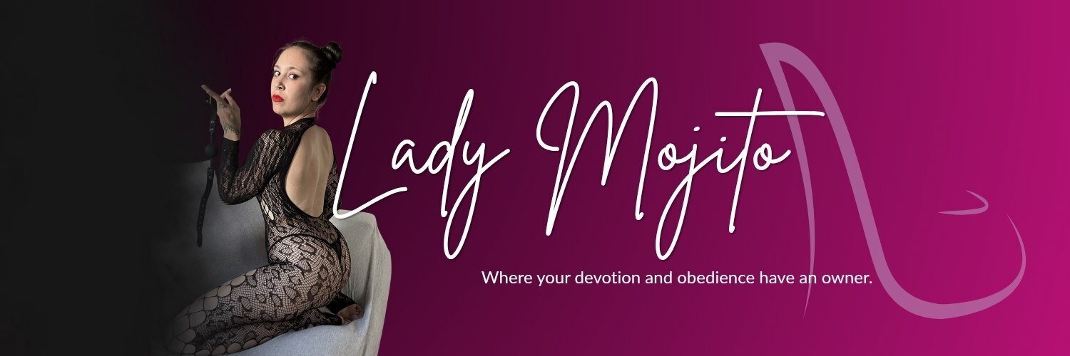 LadyMojito⛓CUCK CONTROLLER🔥 banner image