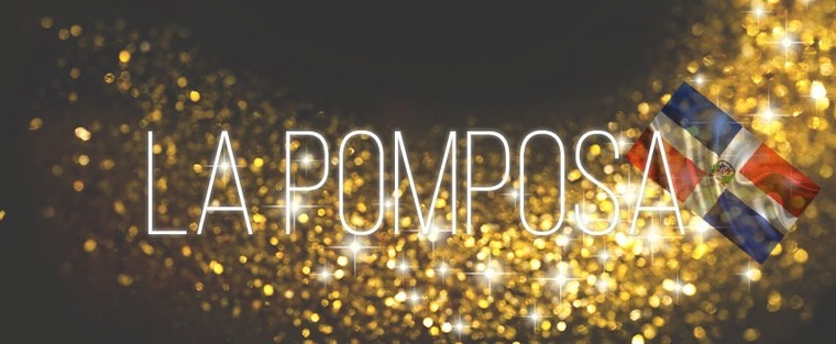 La Pomposa 🇩🇴 cover image