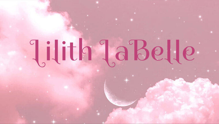 🖤 Lilith LaBelle ❤️‍🔥 cover image
