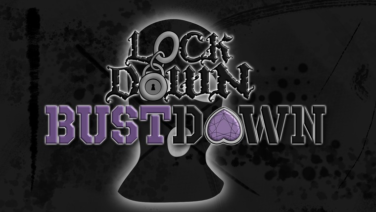 Lockdown Bustdown banner image